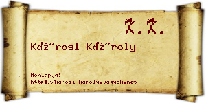 Károsi Károly névjegykártya